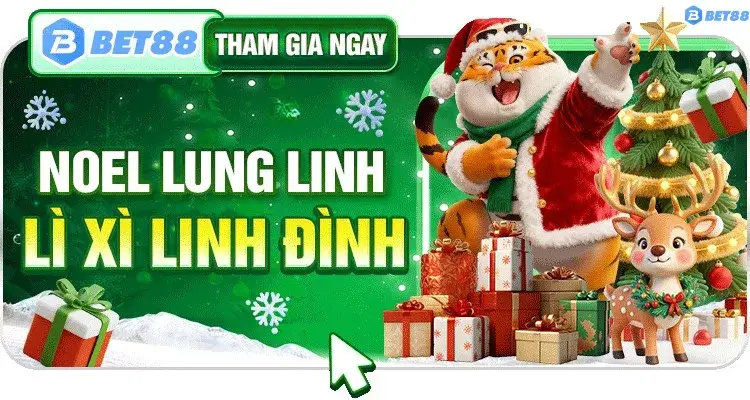 Noel lung linh lì xì linh đình tại bet88 347.com