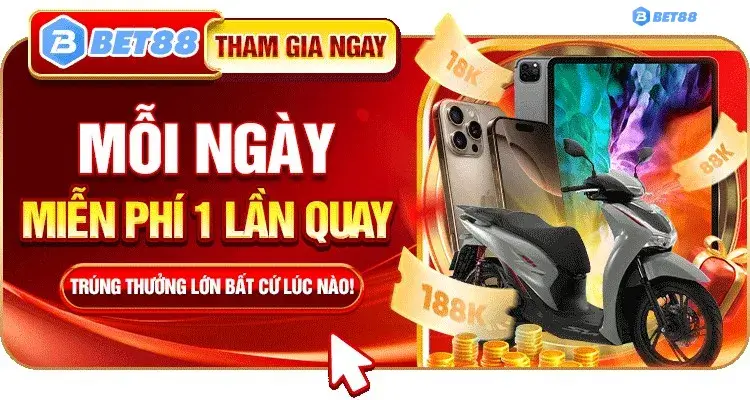 mỗi ngày miễn phí 1 lần quay tại bet88 347 com